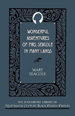 Wonderful Adventures of Mrs. Seacole in Many Lands cover