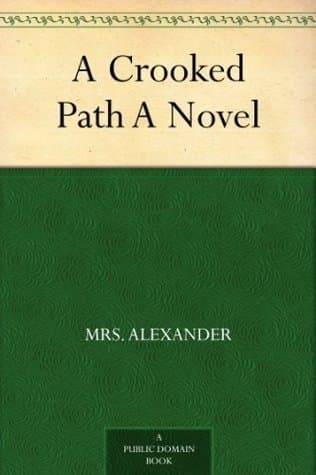A Crooked Path: A Novel